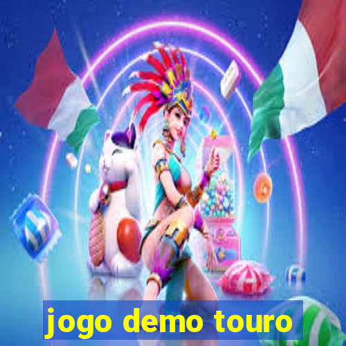 jogo demo touro